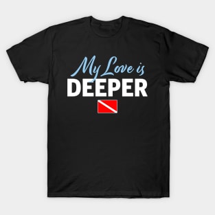 Love is Deeper Diver Flag Gift T-Shirt